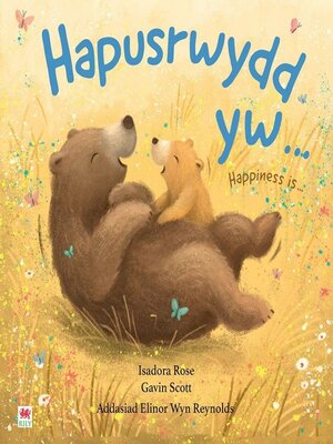 cover image of Hapusrwydd Yw... / Happiness Is...